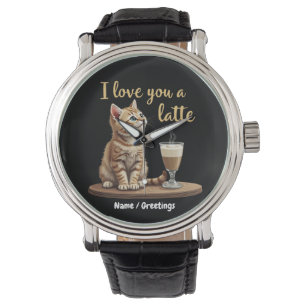 Montre Je t'aime un Latte : Joli jeu de mots de café pour