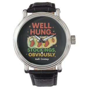 Montre Jeu de Noël amusant "Bien Hung Stockings Évidemmen