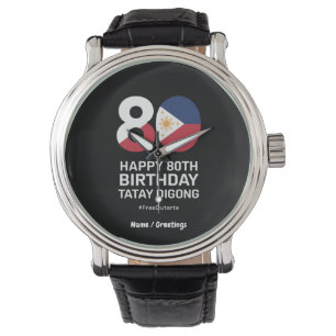 Montre Joyeux 80e anniversaire Tatay Digong Free Duterte