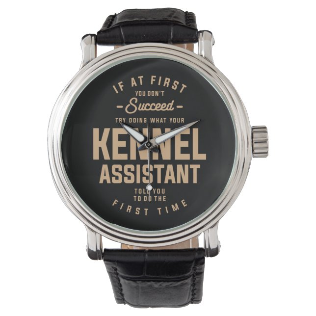 Montre Kennel Assistant Funny Job Occupation Watch (devant)