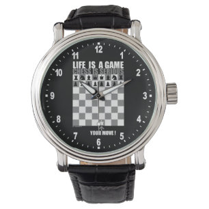 Montre La vie est un jeu, échecs est sérieuse