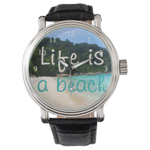 Montre La vie est une plage