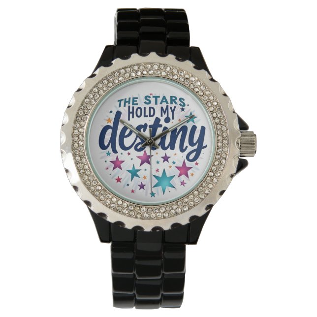 Montre Les étoiles tiennent mon destin (devant)