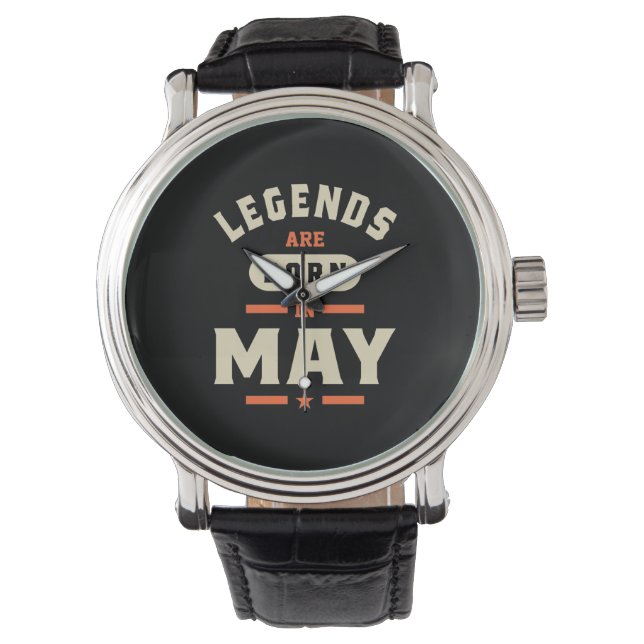 Montre Les légendes sont nées en mai - mai Anniversaire (devant)