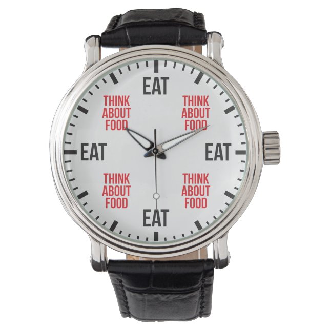 Montre Mangez et pensez à la nourriture - Amusante nouvea (devant)