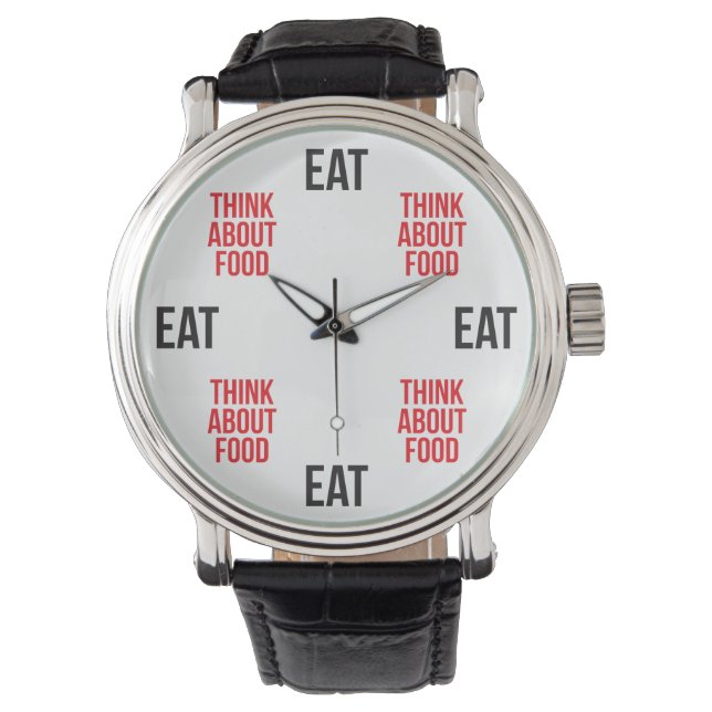 Montre Mangez, Pensez À La Nourriture - Amusante Nouveaut (devant)
