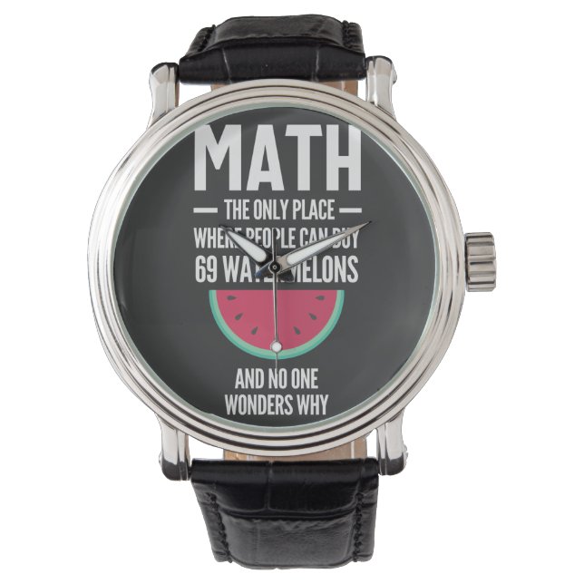 Montre Maths. Drôle Math Sarcasm Citation Cadeau (devant)