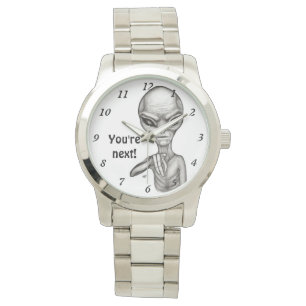 Montre Mauvais Alien, Tu es le prochain !