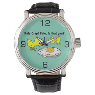 Montre Merde sainte ! Humour de Peter