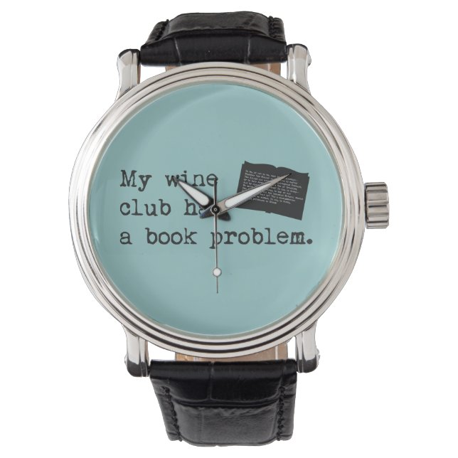 Montre Mon Wine Club a un problème de livre (devant)