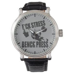 Montre Motivation de levage - Stress F*CK, presse à banc