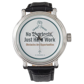 Montre Motivational Hard Work Quote Design – No Shortcuts