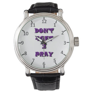 Montre Ne 4Obtenez pas 2 Priez