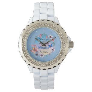 Montre Ne quittez pas avant que Miracle ne se produise