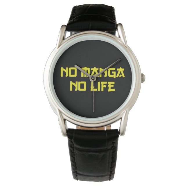 MONTRE PAS DE MANGA PAS DE VIE (devant)