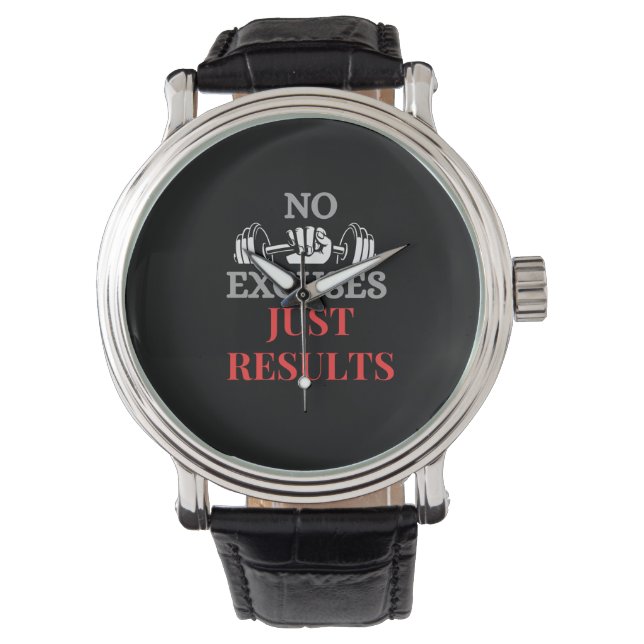 Montre Pas d'excuse Juste Résultats-Motivation Fitness Wa (devant)