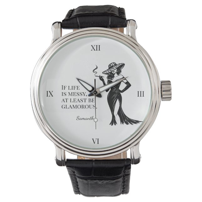Montre Personalized Glam Style Quote Design (devant)