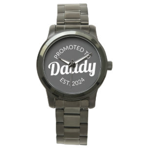 Montre Promu À Daddy Est. 2024 I