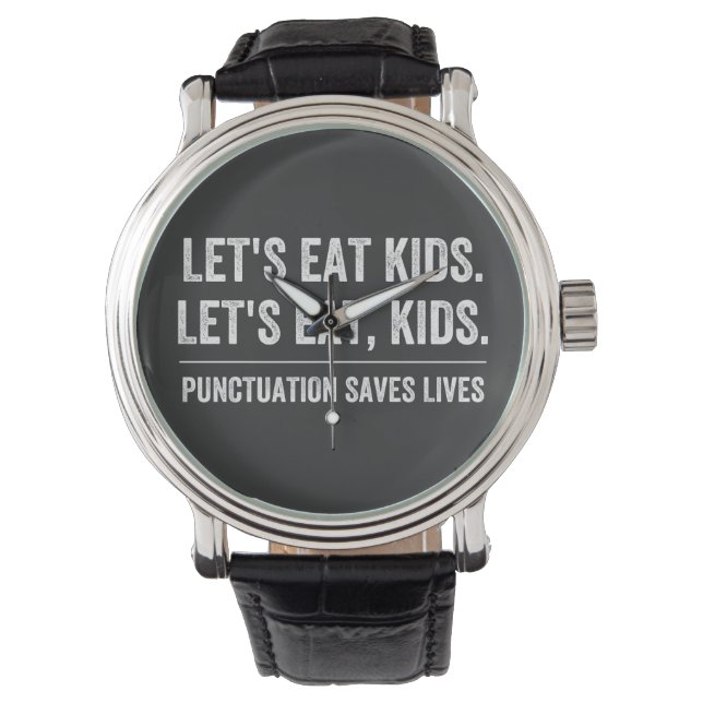 Montre Punctuation Saves Lives (devant)