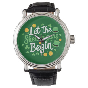 Montre Que les bêtises commencent Drôle de St Patrick