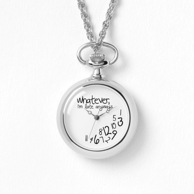 Montre Quoi qu'il en soit, je suis en retard (Recto)