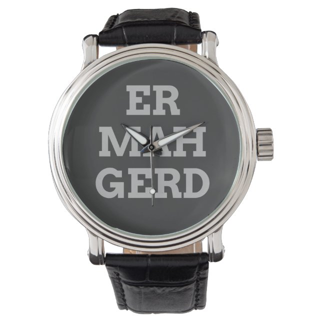 Montre Regarder Grey Ermahgerd (devant)