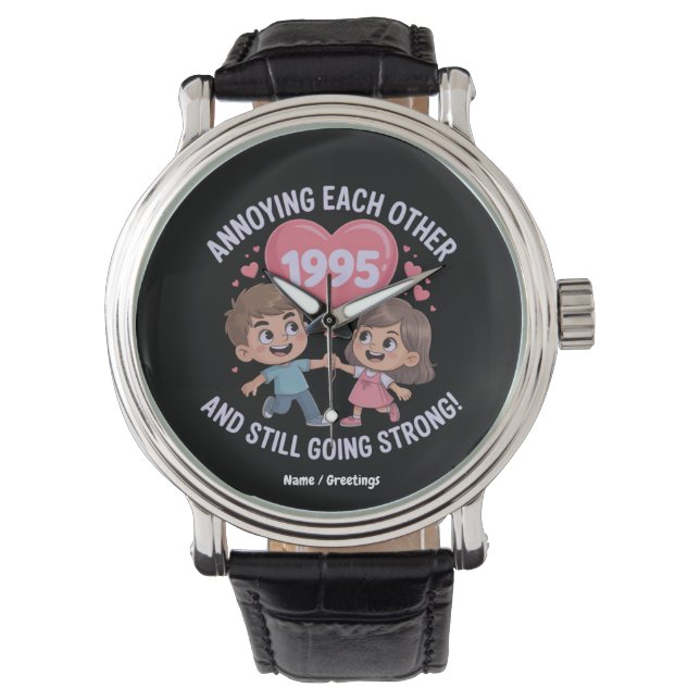 Montre S'embêter Depuis 1995 Anniversaire Mariage (devant)