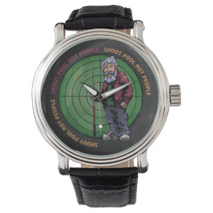 Montre Shoot Pool Not People