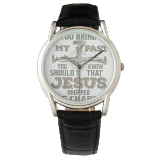 Montre Si Vous Apportez Mon Passé, Vous Devriez Savoir Qu