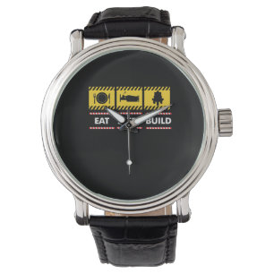 Montre Sleep Eat Build Repeat Building
