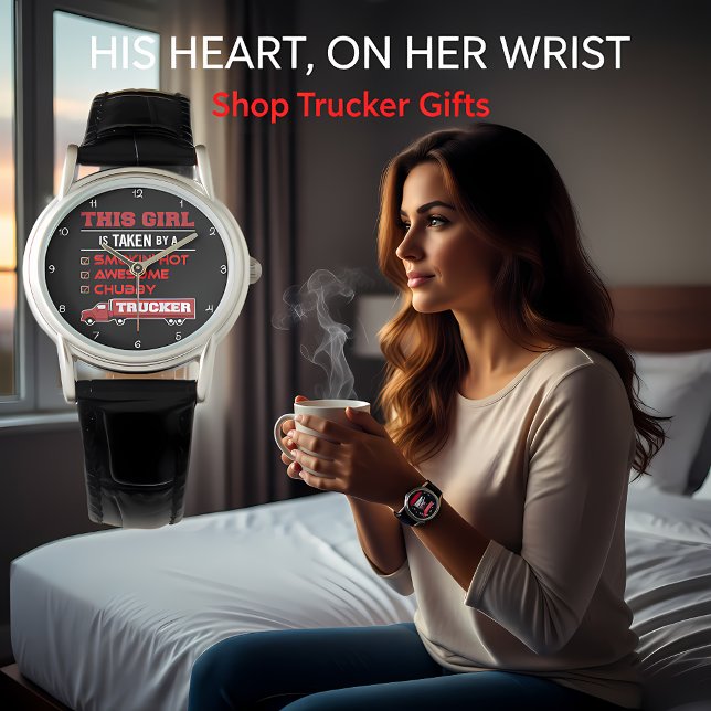 Montre Taken By A Hot Trucker (Créateur téléchargé)