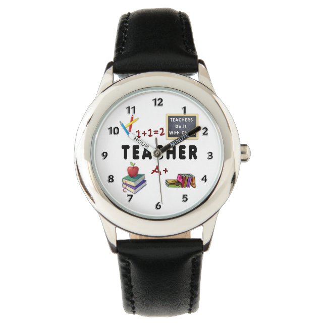 Montre Teacher Do It With Class (devant)