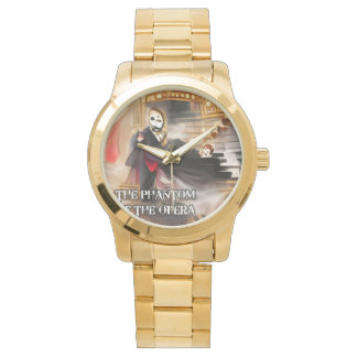 MONTRE THE PHANTOM OF THE OPERA