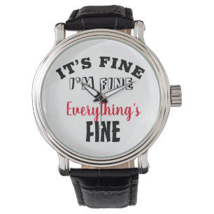 Montre Tout va bien, tout va bien