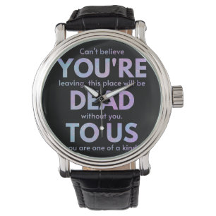 Montre Tu es mort pour nous ! - R.I.P. Traitor ! : Cowork
