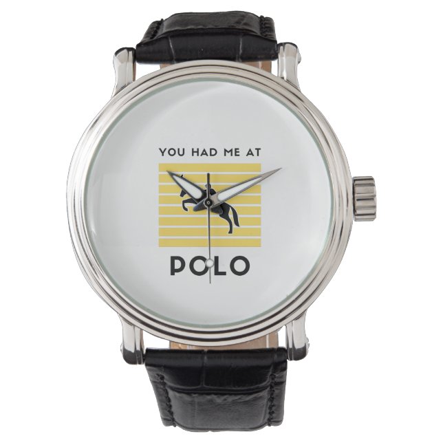 Montre Tu m'as eu à polo (devant)