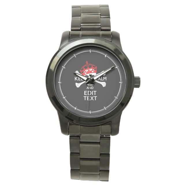 Montre Votre texte Gardez le calme Crossbones de couronne (devant)