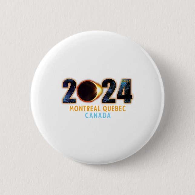 Montreal Quebec Canada Total Solar Eclipse 2024 Button (Vorderseite)