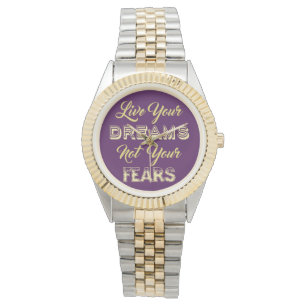 Montres couleur personnalisées Live Your Dreams