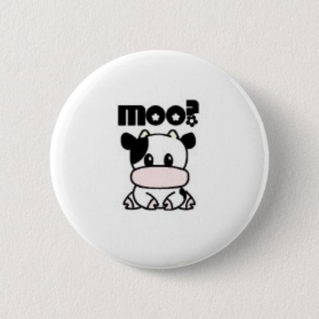 MOO? BUTTON (Vorderseite)