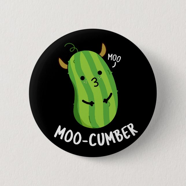 Moo-cumber Funny Veggie Cucumber Pun Dark BG Button (Vorderseite)