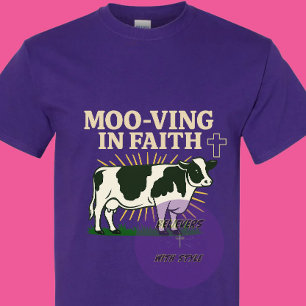 Moo-ving im Glauben - Christlich T-Shirt