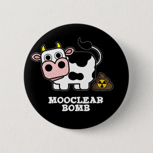 Mooclear Bomb Funny Cow Puff Dark BG Button