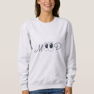 Mood Smiley Gesicht Sweatshirt | Cute Happy Mood G