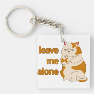 Moody fat cat verließ mich alleine schlüsselanhänger