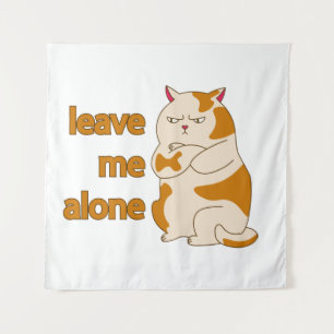 Moody fat cat verließ mich alleine wandteppich