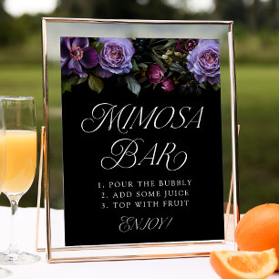 Moody Gothic Lila Floral Wedding Mimosa Bar Sign Poster
