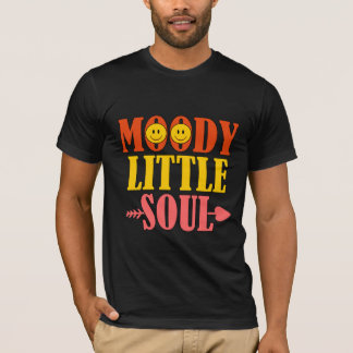 Moody kleines Soul zum Shirt-Design T-Shirt