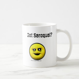 MoodyOnes: Got Seroquel? Kaffeetasse
