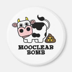 Mooklear Bomb Funny Cow Puff Magnet